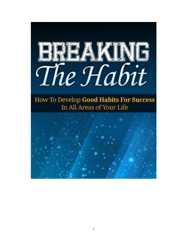 Breaking The Habit… A Free E-book 